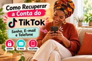 Como recuperar a conta do TikTok usando senha, e-mail ou telefone