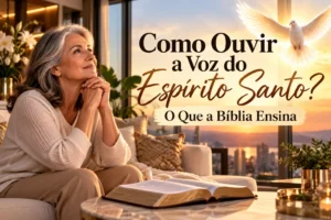 como ouvir a voz do Espírito Santo