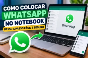 Como colocar WhatsApp no notebook passo a passo
