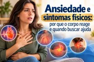 Pessoa sentindo sintomas físicos de ansiedade como palpitação, falta de ar e tensão, buscando entender quando procurar ajuda.
