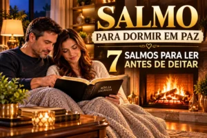 Salmo para dormir em paz: 7 salmos para ler antes de deitar